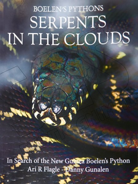 Boelen’s Pythons Serpents in the Clouds - Click Image to Close